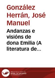 Andanzas e visións de dona Emilia (A literatura de viaxes de Pardo Bazán)