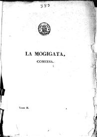 La mogigata : comedia