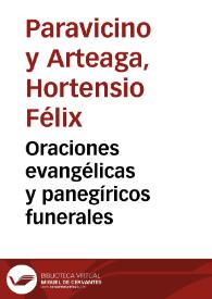 Oraciones evangélicas y panegíricos funerales