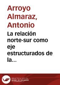 La relación norte-sur como eje estructurados de la poética urbana en la narrativa del siglo XIX : Fortunata y Jacinta y La febre d'or