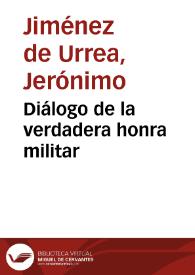 Diálogo de la verdadera honra militar