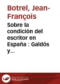 Sobre la condición del escritor en España : Galdós y la casa Editorial Perlado, Páez y Cía, sucesores de Hernando (1904-1920)