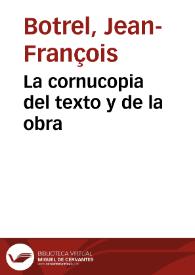 La cornucopia del texto y de la obra