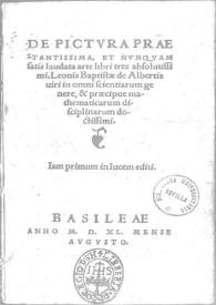 De pictura praestantissima, et nunquam satis laudata arte libri tres absolutissimi