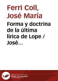 Forma y doctrina de la última lírica de Lope