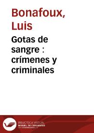 Gotas de sangre : crímenes y criminales