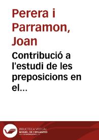 Contribució a l'estudi de les preposicions en el 