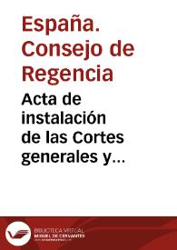 Acta de instalación de las Cortes generales y extraordinarias (24 de septiembre de 1810)