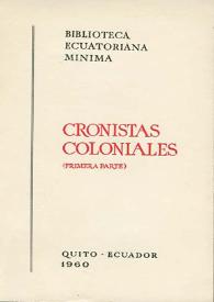 Cronistas coloniales : (Primera parte)