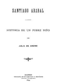 Santiago Arabal : historia de un pobre niño