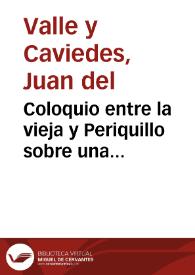 Coloquio entre la vieja y Periquillo sobre una procesión celebrada en Lima