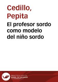 El profesor sordo como modelo del niño sordo