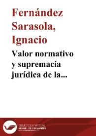 Valor normativo y supremacía jurídica de la Constitución de 1812