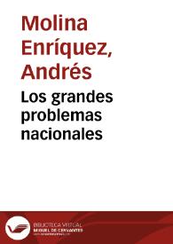 Los grandes problemas nacionales