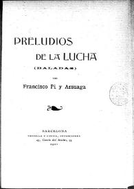 Preludios de la lucha : (baladas)