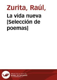 La vida nueva [Selección de poemas]