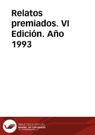 Relatos premiados. VI Edición. Año 1993