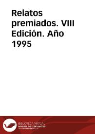 Relatos premiados. VIII Edición. Año 1995