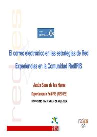 El correo electrónico en las estrategias de Red. Experiencias en la Comunidad RedIRIS