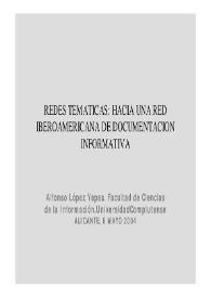 Redes temáticas : hacia una red Iberoamericana de documentación informativa