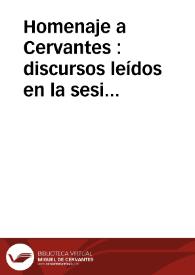 Homenaje a Cervantes : discursos leídos en la sesión solemne con que la Academia Chilena conmemoró, el 23 de abril de 1916, el tercer centenario de la muerte de Cervantes