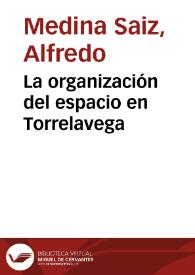 La organización del espacio en Torrelavega