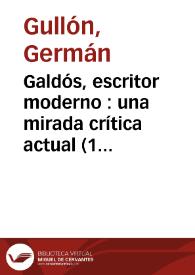 Galdós, escritor moderno : una mirada crítica actual (1987) a 