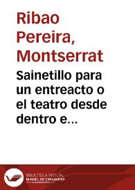 Sainetillo para un entreacto o el teatro desde dentro en las primeras décadas del siglo XIX