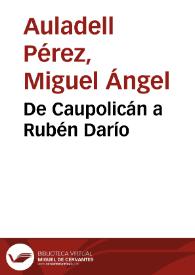 De Caupolicán a Rubén Darío