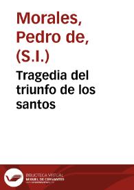 Tragedia del triunfo de los santos