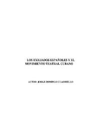 Los exiliados españoles y el movimiento teatral cubano