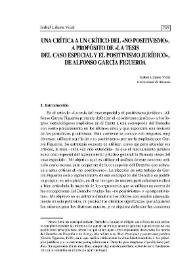 Una crítica a un crítico del «no positivismo». A propósito de «la tesis del caso especial y el positivismo jurídico», de Alfonso García Figueroa