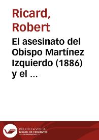 El asesinato del Obispo Martínez Izquierdo (1886) y el clero madrileño en la época de Galdós