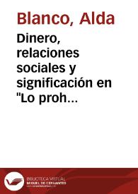 Dinero, relaciones sociales y significación en 