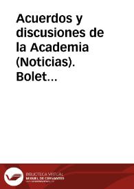 Acuerdos y discusiones de la Academia (Noticias). Boletín de la Real Academia de la Historia, tomo 5 (diciembre 1884). Cuaderno VI