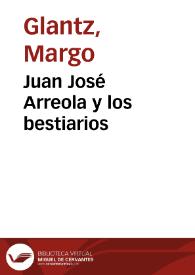 Juan José Arreola y los bestiarios