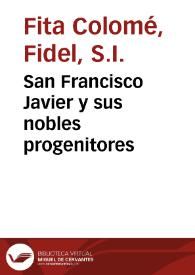 San Francisco Javier y sus nobles progenitores