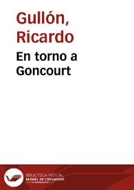 En torno a Goncourt