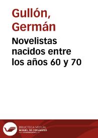 Novelistas nacidos entre los años 60 y 70