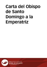 Carta del Obispo de Santo Domingo a la Emperatriz