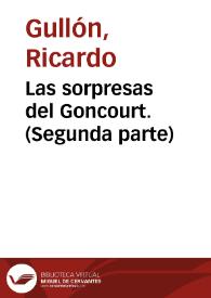 Las sorpresas del Goncourt. (Segunda parte)