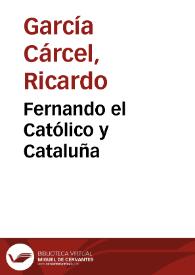 Fernando el Católico y Cataluña