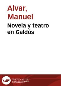 Novela y teatro en Galdós