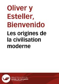 Les origines de la civilisation moderne