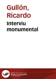 Interviu monumental