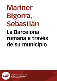 La Barcelona romana a través de su municipio