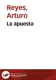 La apuesta