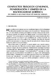 Conflictos trágicos genuinos, ponderación y límites de la racionalidad jurídica. En torno a algunas ideas de Manuel Atienza