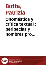 Onomástica y crítica textual : peripecias y nombres propios en la historia textual de 