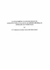 La Edad Media y los discursos de arquitectura en la Real Academia de Bellas Artes de San Fernando